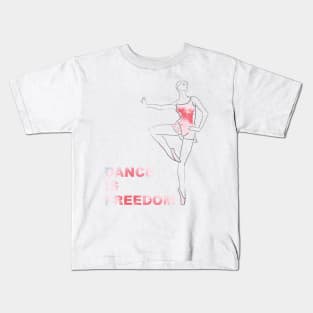 Dance is freedom Kids T-Shirt